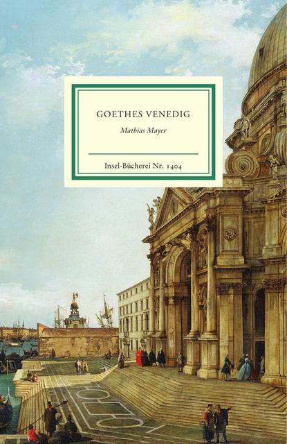 Goethes Venedig