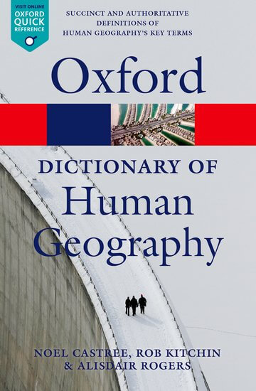 Oxford Dictionary of Human Geography