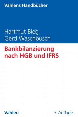 Bankbilanzierung nach HGB und IFRS