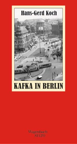 Kafka in Berlin