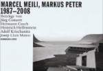 Marcel Meili, Markus Peter 1987-2008
