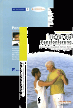 Pensionierung / Fit für die Pensionierung