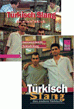 Türkisch Slang - das andere Türkisch