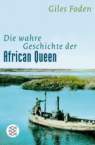 Die wahre Geschichte der African Queen