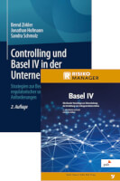 Controlling und Basel IV in der Unternehmenspraxis / Basel IV
