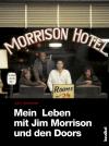 Mein Leben mit Jim Morrison und den Doors